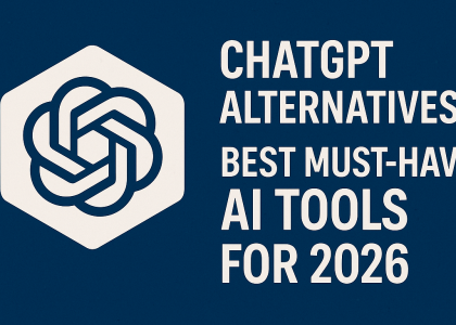 Illustration of ChatGPT Alternatives: Best Must-Have AI Tools for 2026